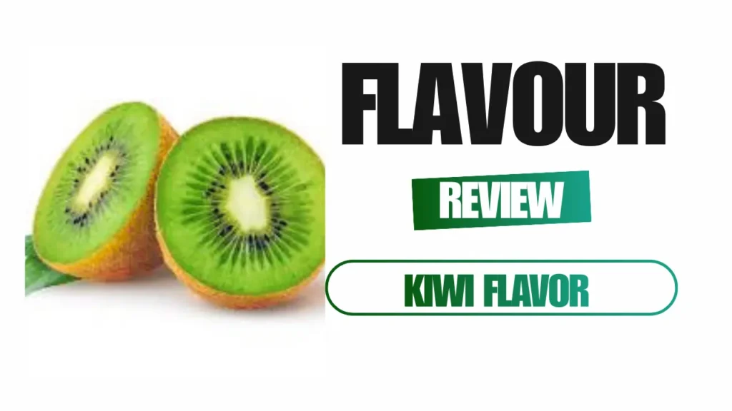 kiwi flavor vape