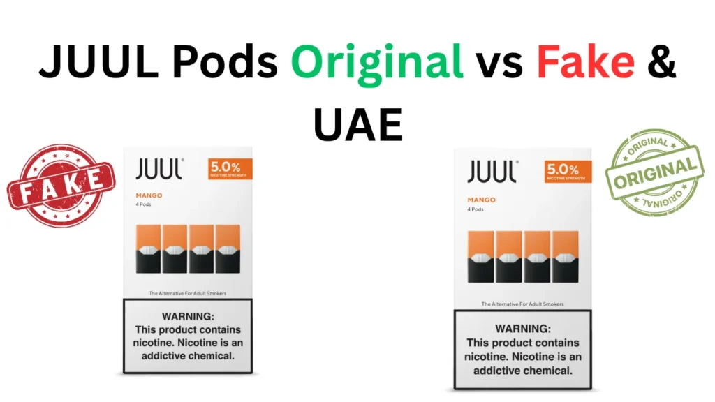JUUL Pods Dubai Price, Original vs Fake & Where to Buy in UAE