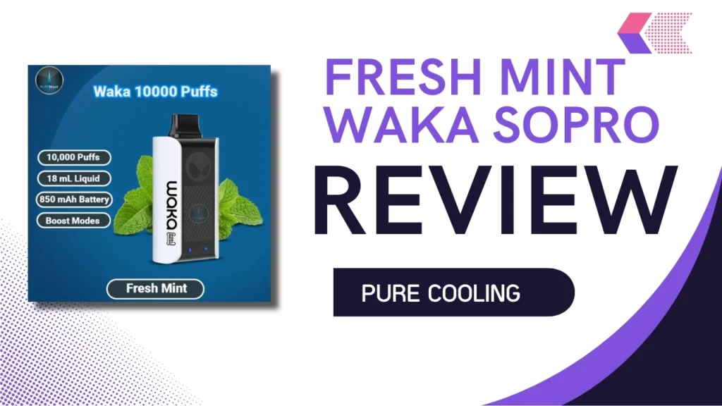 Fresh Mint WAKA